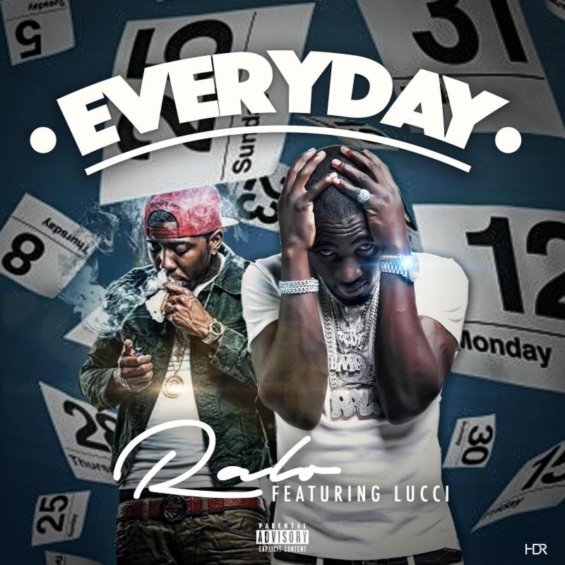 Ralo ft Lucci - Everyday artwork
