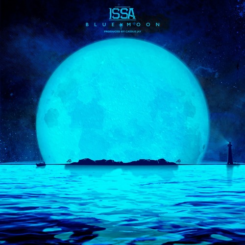 Issa - Blue Moon EP