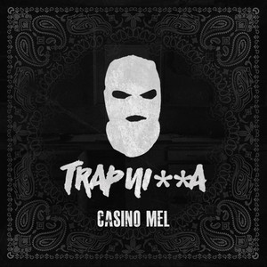 [Single] Casino Mel - Trap Nigga