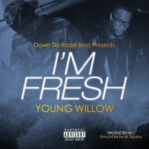 [Single] Young Willow - I'm Fresh