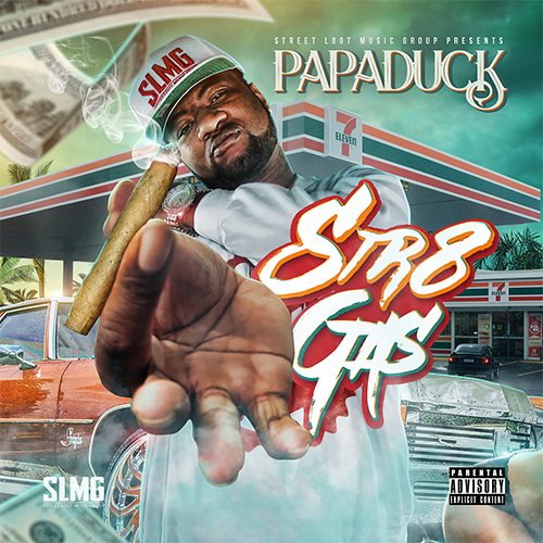 [Mixtape] Papa Duck - Str8 Gas