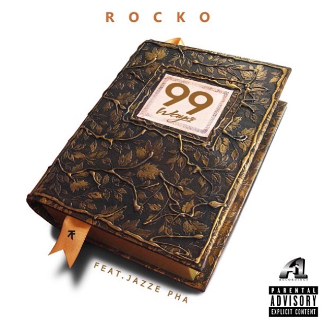 [Single] Rocko ft Jazze Pha - 99 Ways