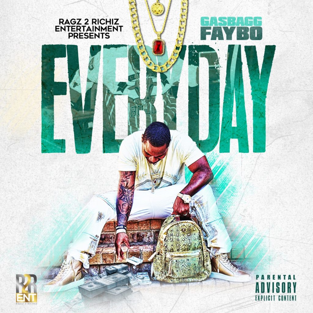 [Artist Spotlight] GasBagg Faybo - Everyday
