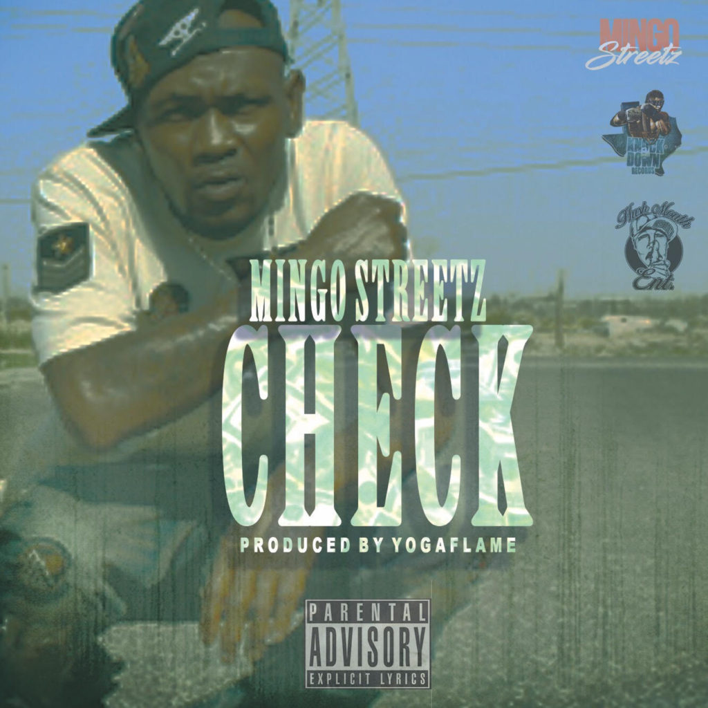 [Single] Mingo Streetz "Check"