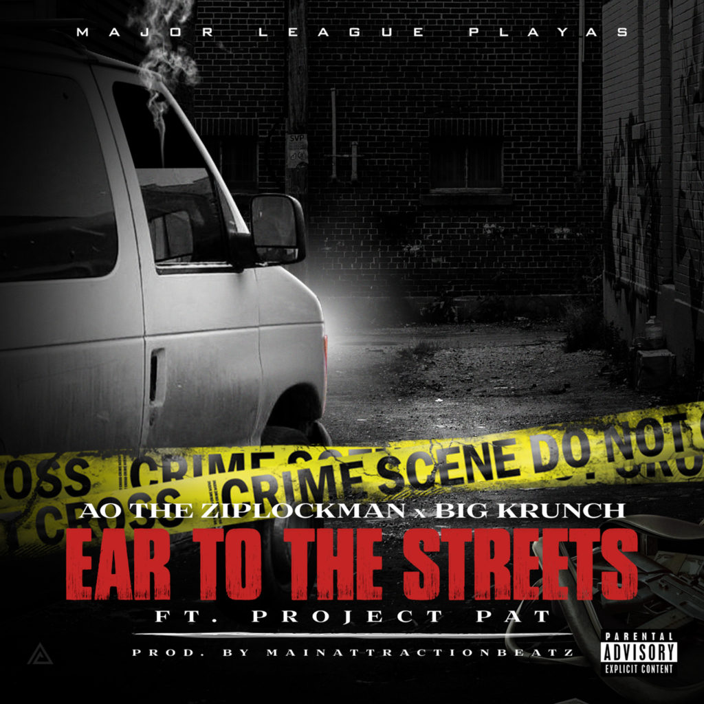 [Single] Major League Playas  ft. Project Pat - Ear To The Streets