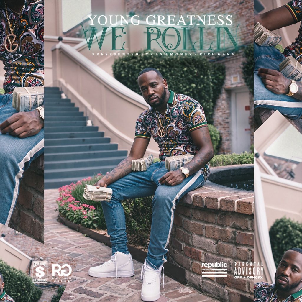 [Single] Young Greatness - Rollin