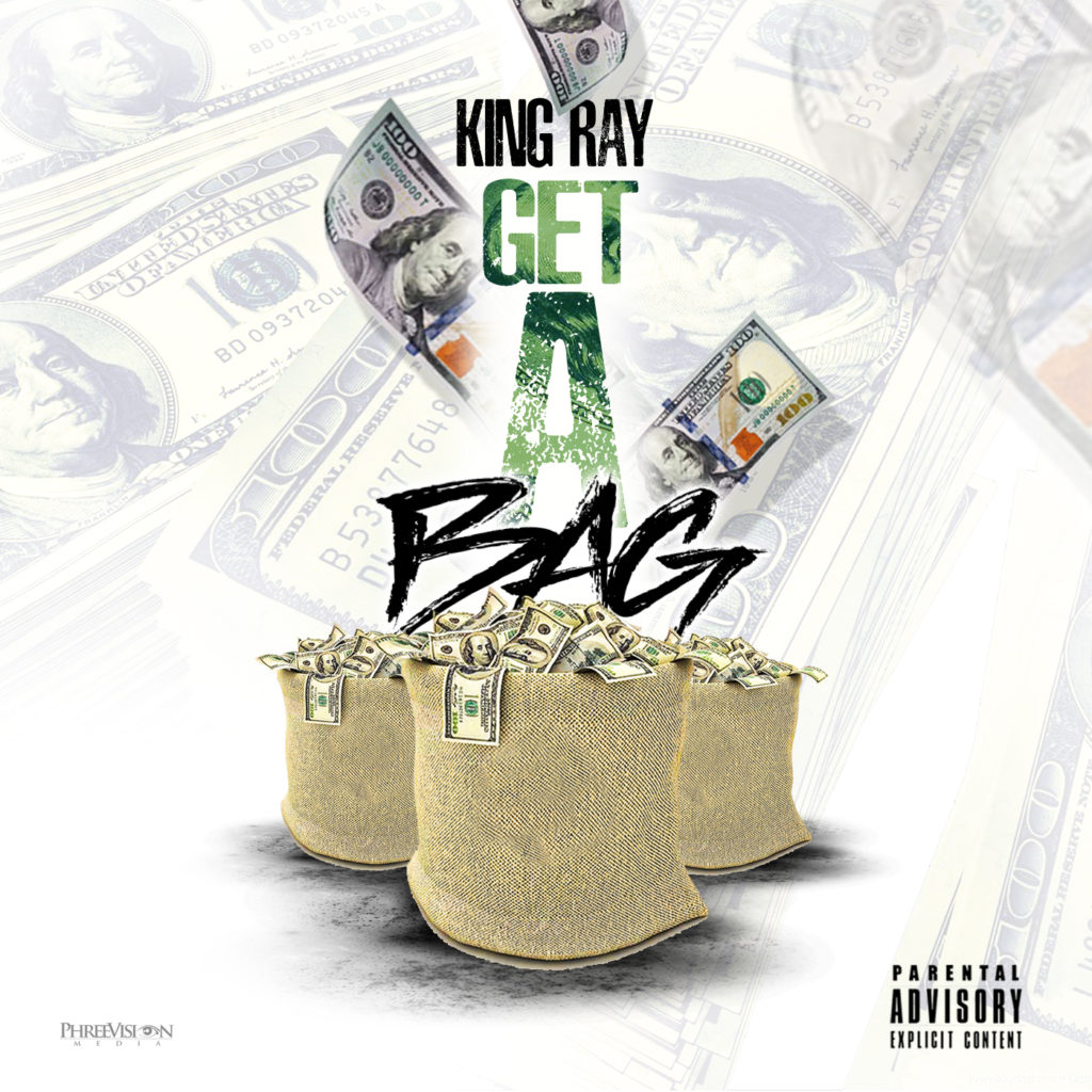 [Single] King Ray - Get A Bag