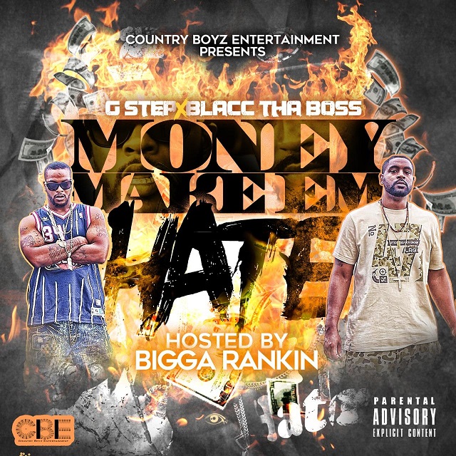 [Mixtape] Country Boyz - Money Make Em Hate hosted by Bigga Rankin 