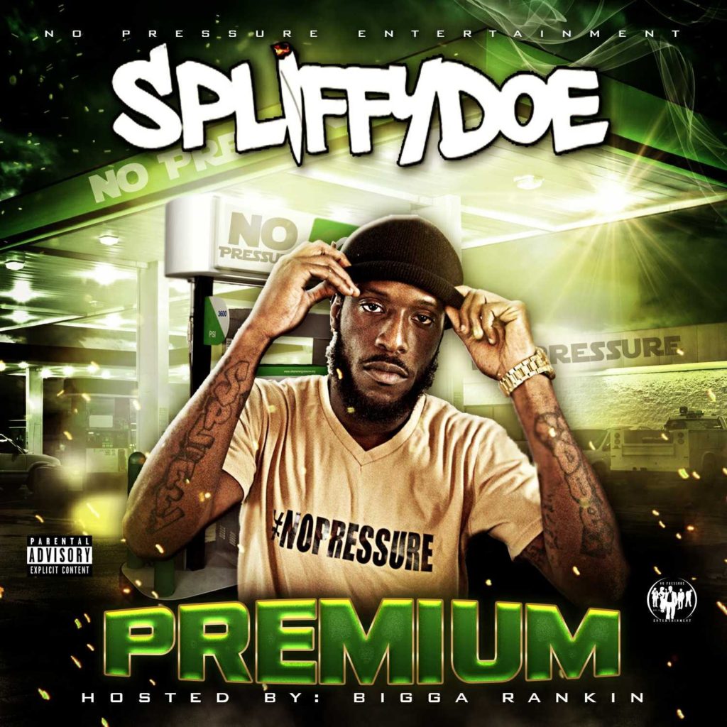 [Mixtape] Spliffy Doe - Premium