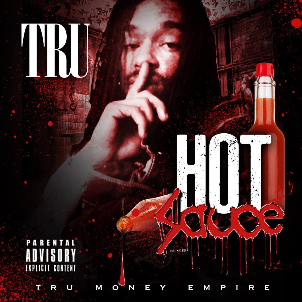[Single] Tru - Hot Sauce