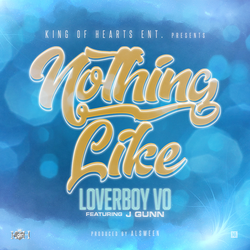 [Single] LoverBoy Vo ft J. Gunn - Nothing Like