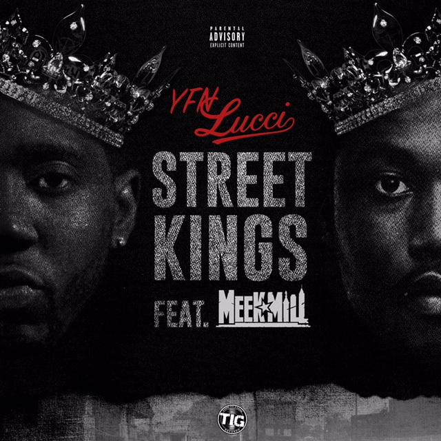 [Single] YFN Lucci ft Meek Mill - Street Kings