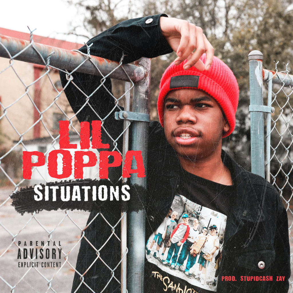 [Single] Lil Poppa - Situations