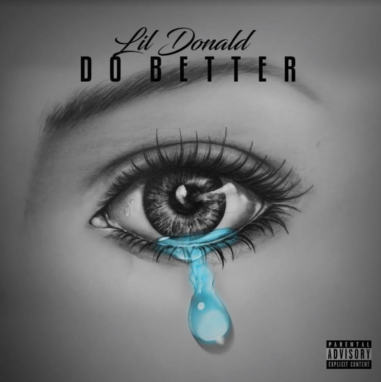 [Single] Lil Donald - Do Better
