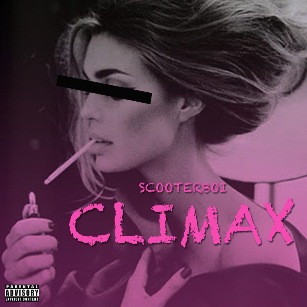 [Single] ScooterBoI - Climax 