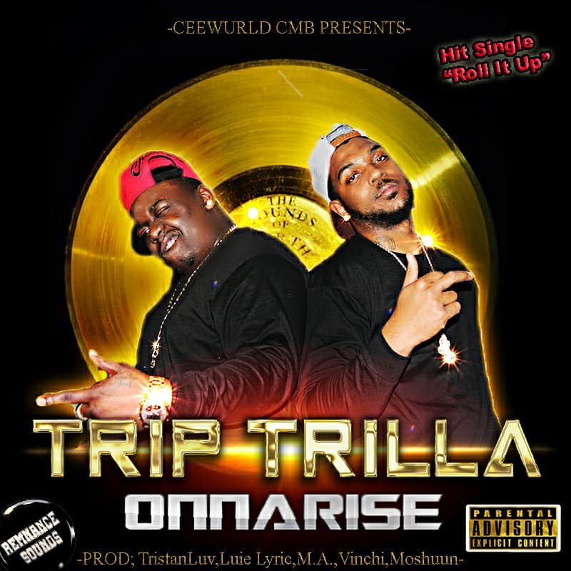 [Single] Trip x Trilla - Roll It Up 