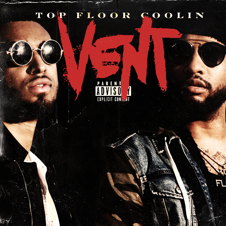[Single] Top Floor Coolin - Vent