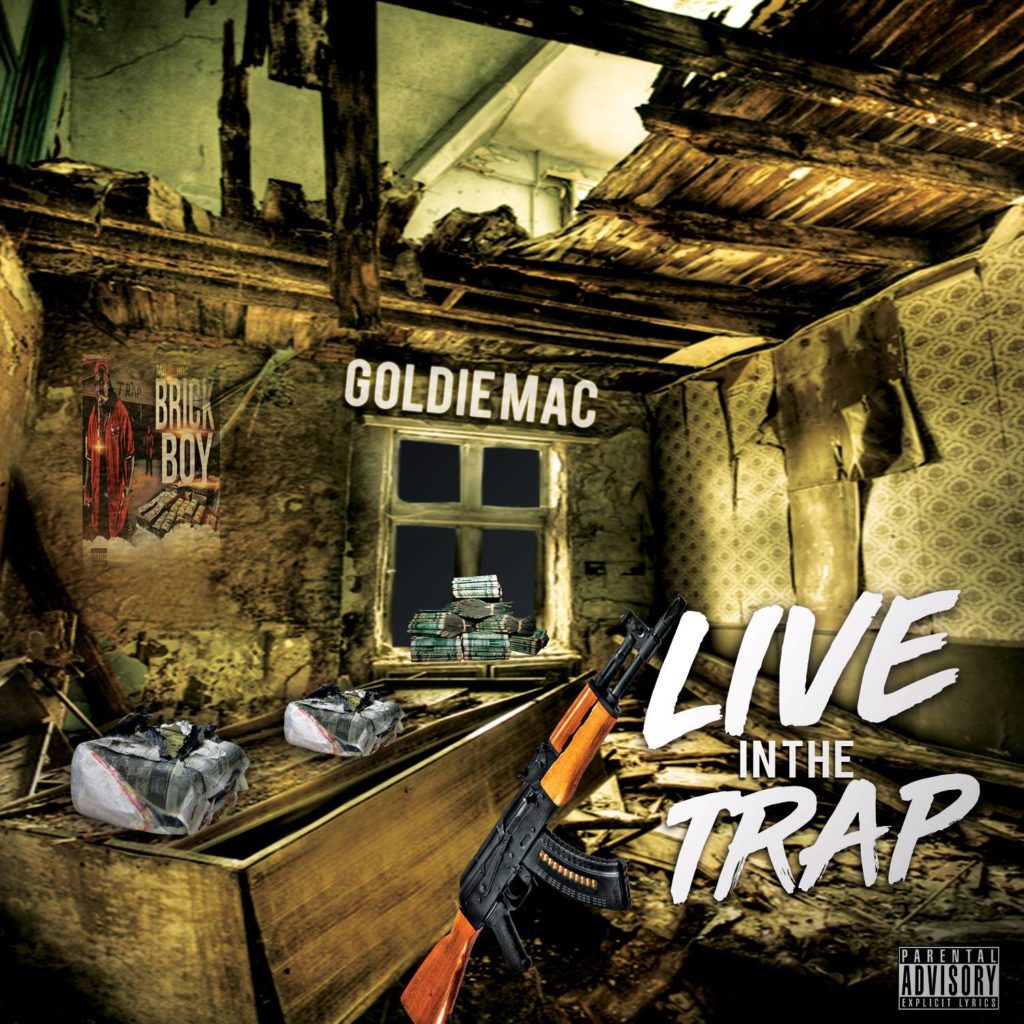 [Single] Goldie Mac - Live In The Trap (Prod. by WeeWee)