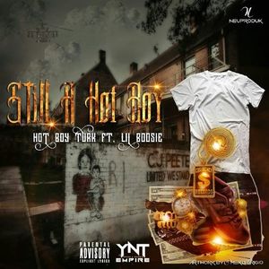 [Single] Turk "Still A Hot Boy" Ft. Boosie