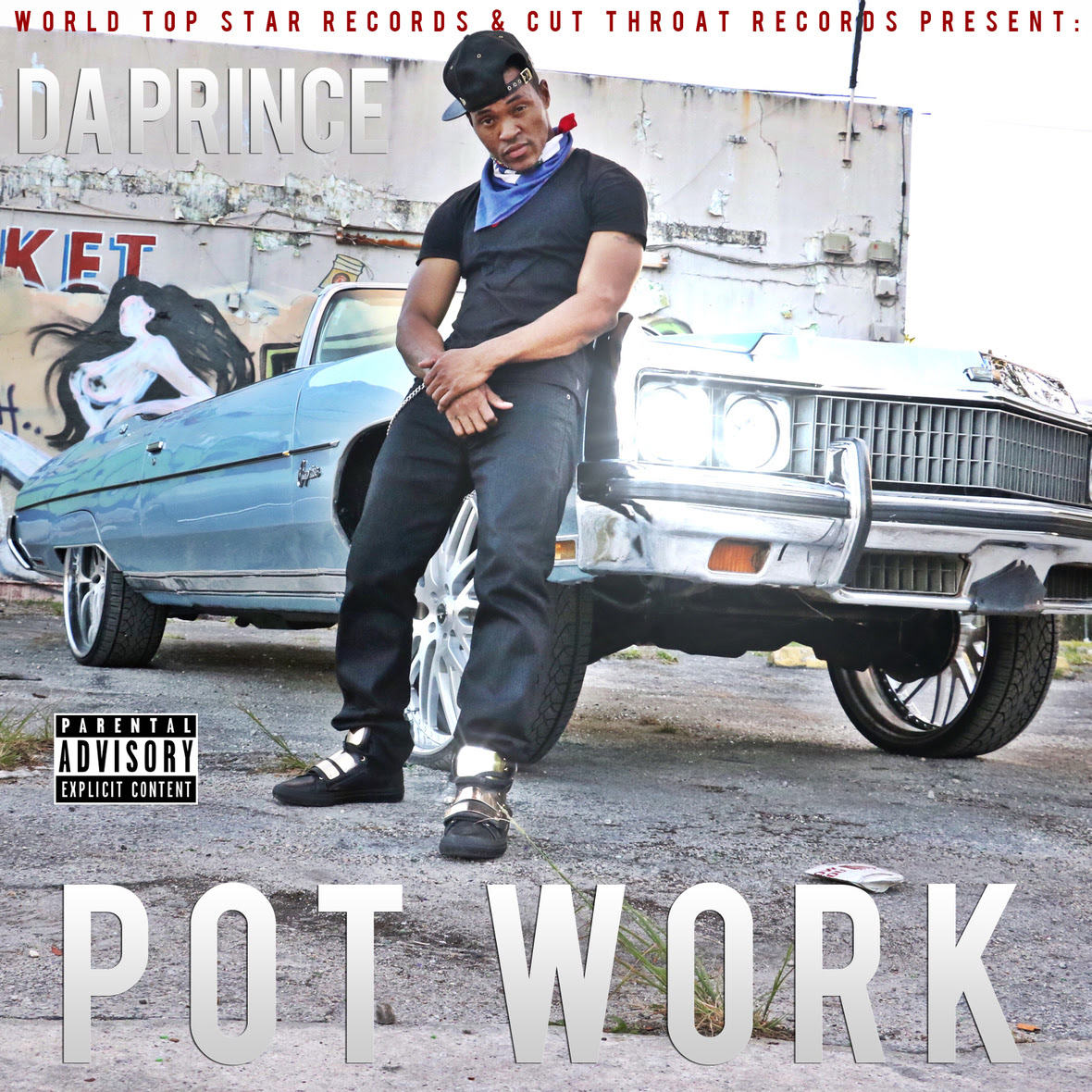 [SINGLE] "Pot Work" - Da Prince