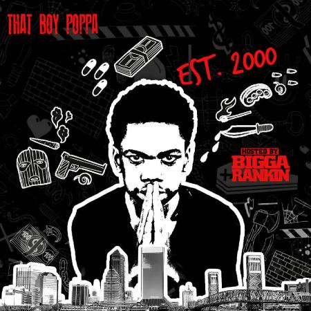 [Mixtape] @ThatBoyPoppa - Est 2000
