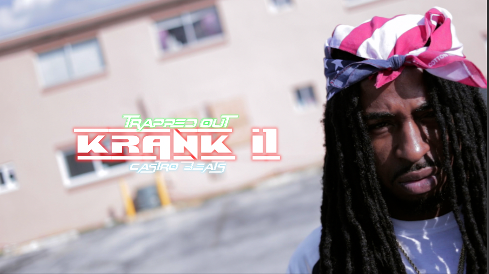 [Video] @iAmTrappedOut #KrankIt