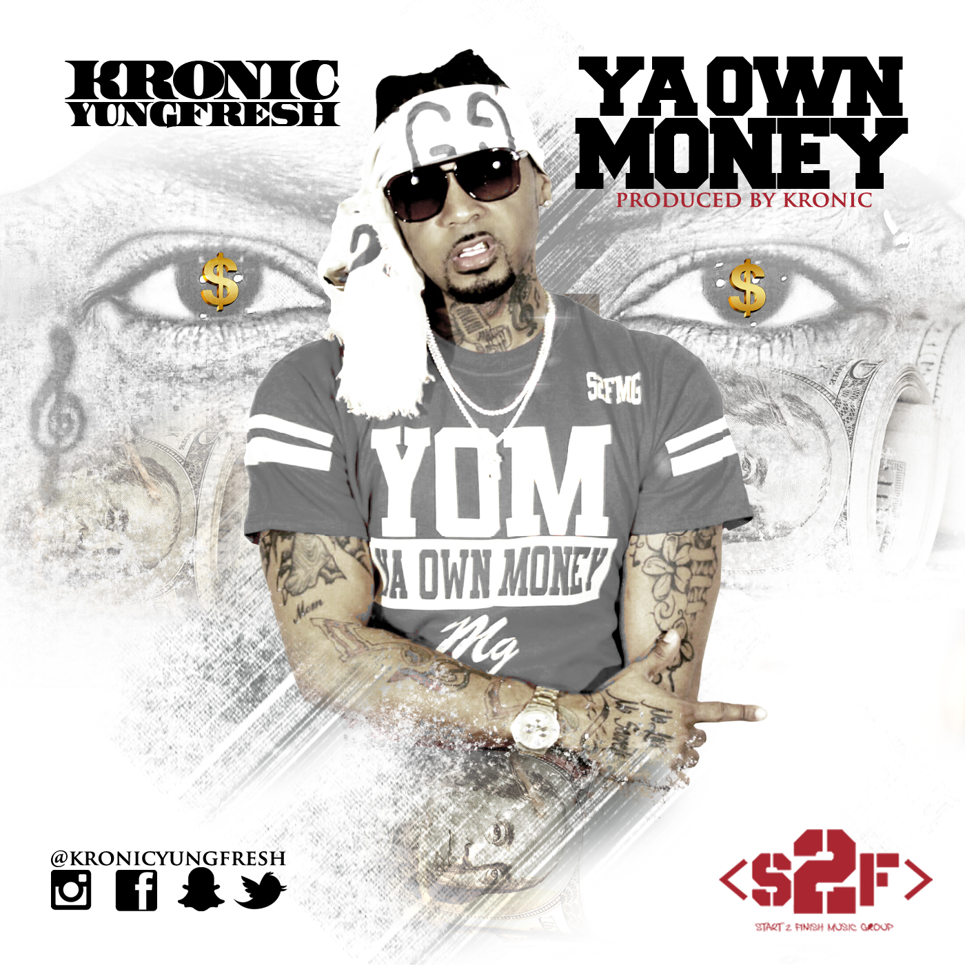 [Single] Kronic Yung Fresh - Ya Own Money