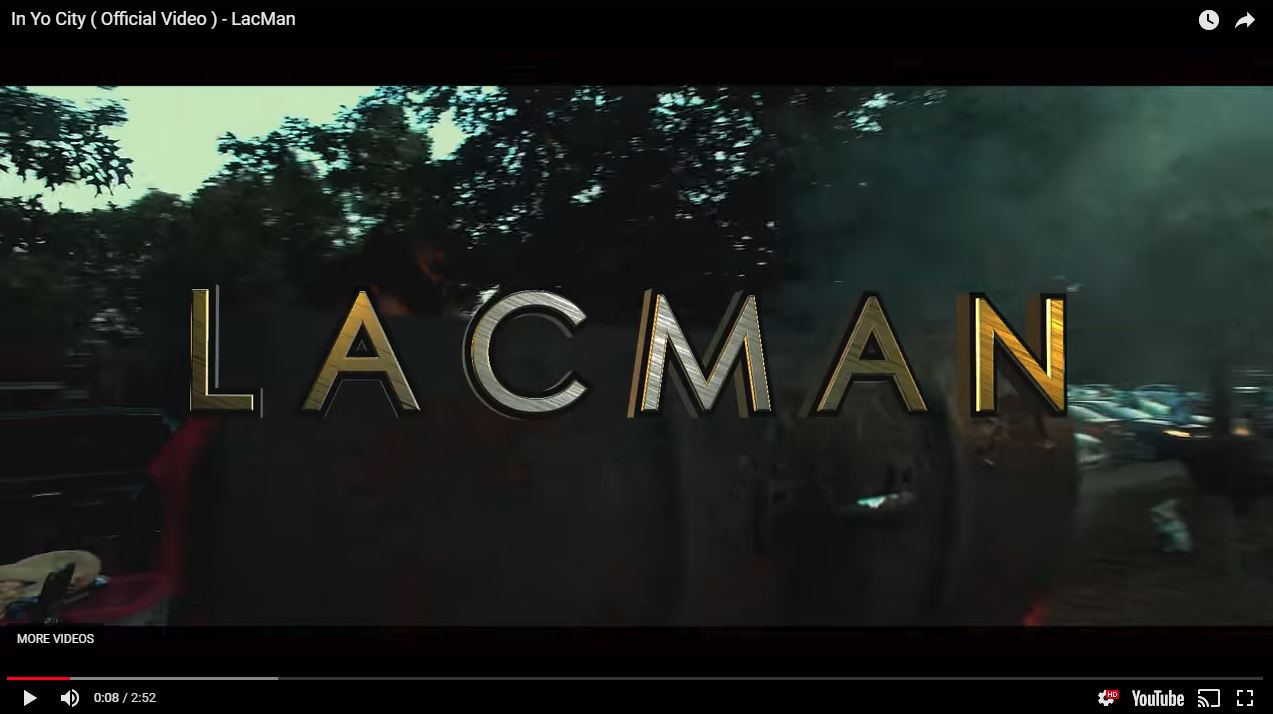 [Video] LacMan - In Yo City