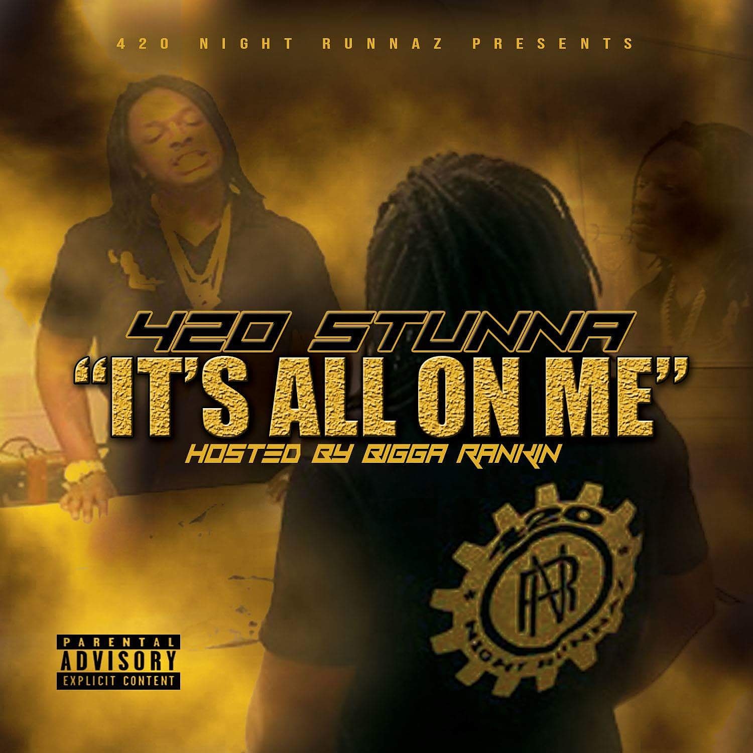 [Mixtape] 420 Stunna - It's All On Me
