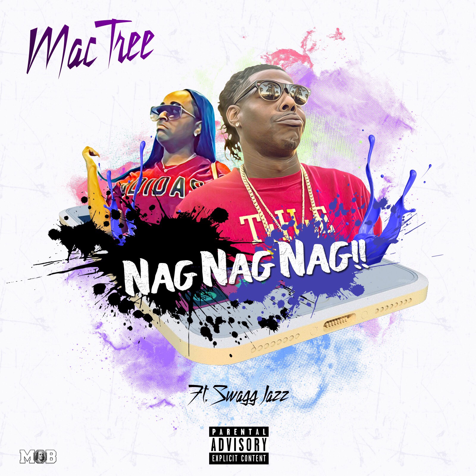 [Single] Mac Tree ft Swagg Jazz - Nagg Nagg Nagg