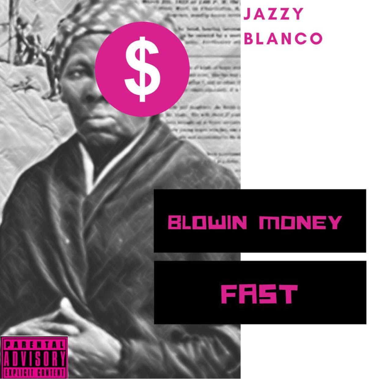 [Single] Jazzy Blanco - BMF (Blowing Money Fast)