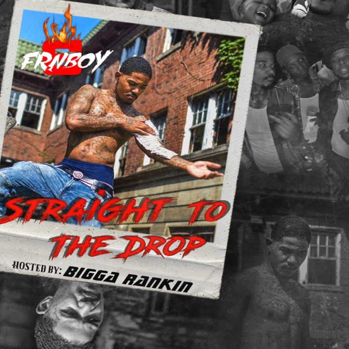 [Mixtape] FRNBOY - STRAIGHT TO THE DROP