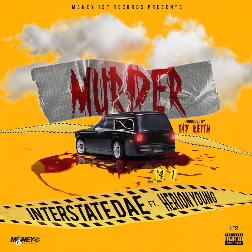 [Single] Interstate Dae ft Herion Young - Murder