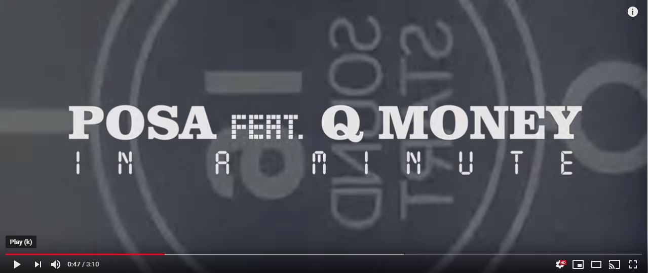 [Video] Posa ft Q Money - In A Minute