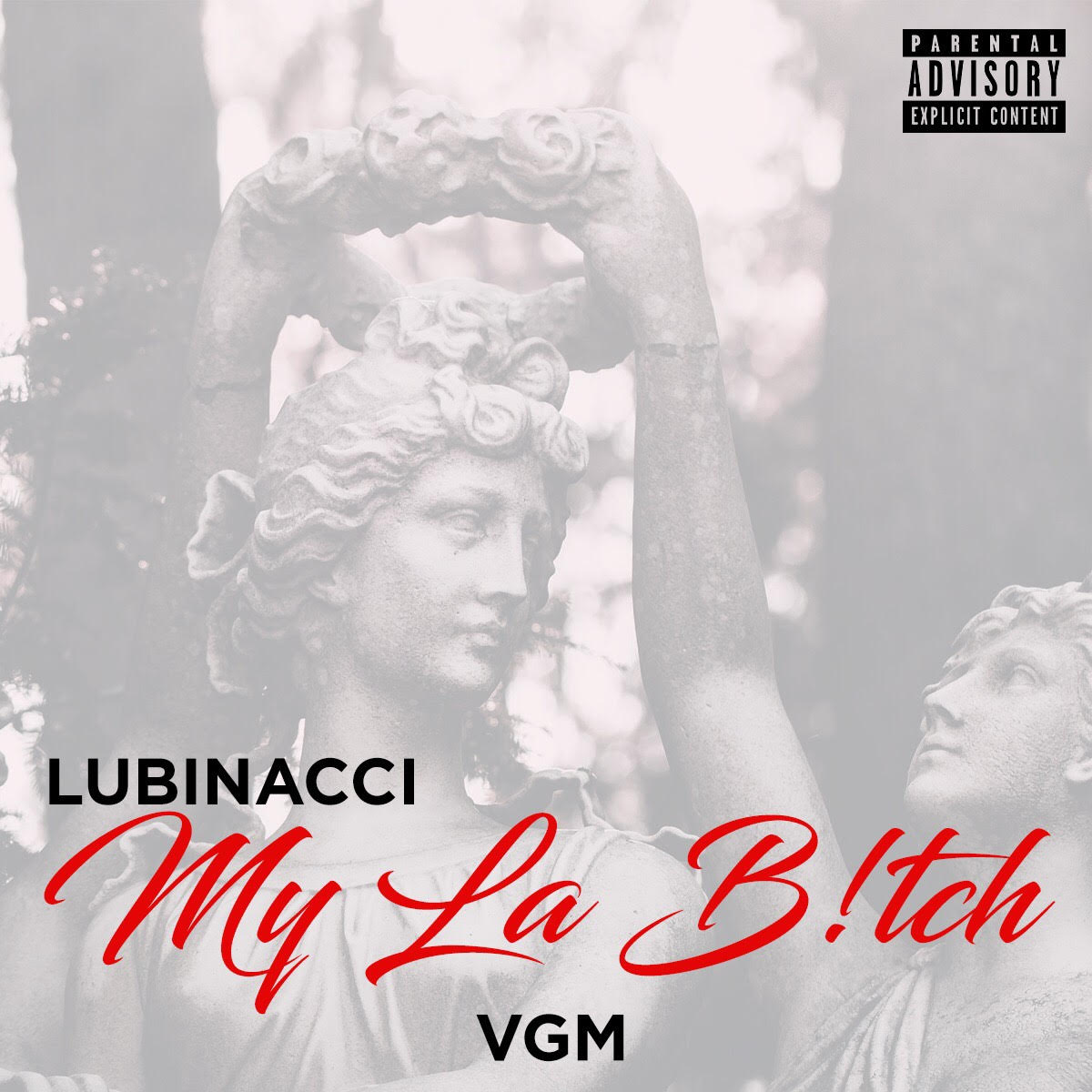[Single] Lubinacci - My La Bitch