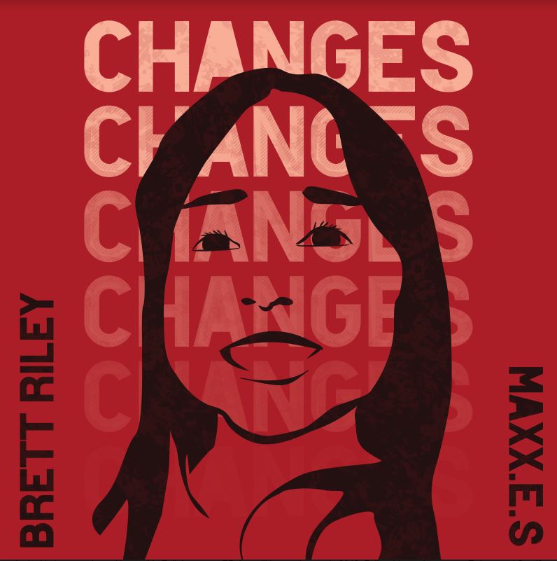 [Single] @BrettRileyMusic 'Changes'