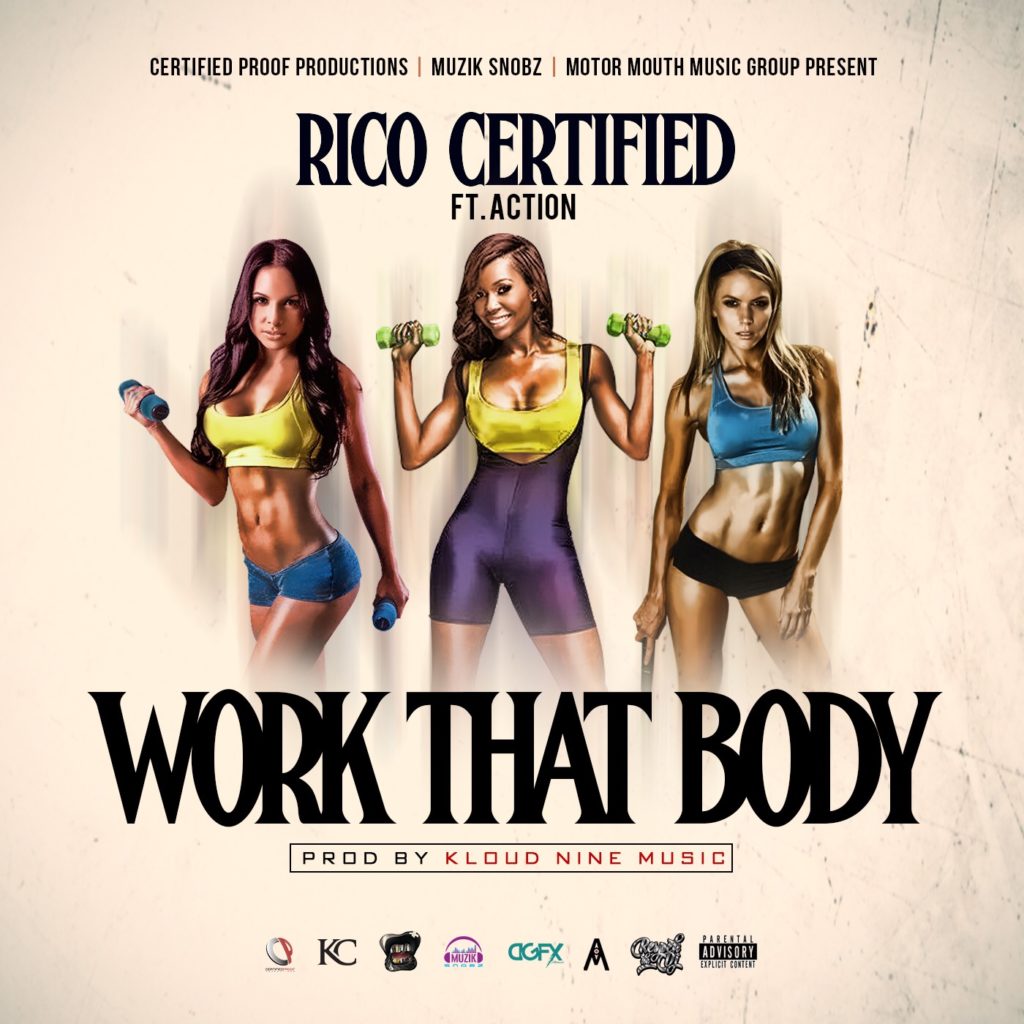 [Single] @rico_certified 'Work That Body'