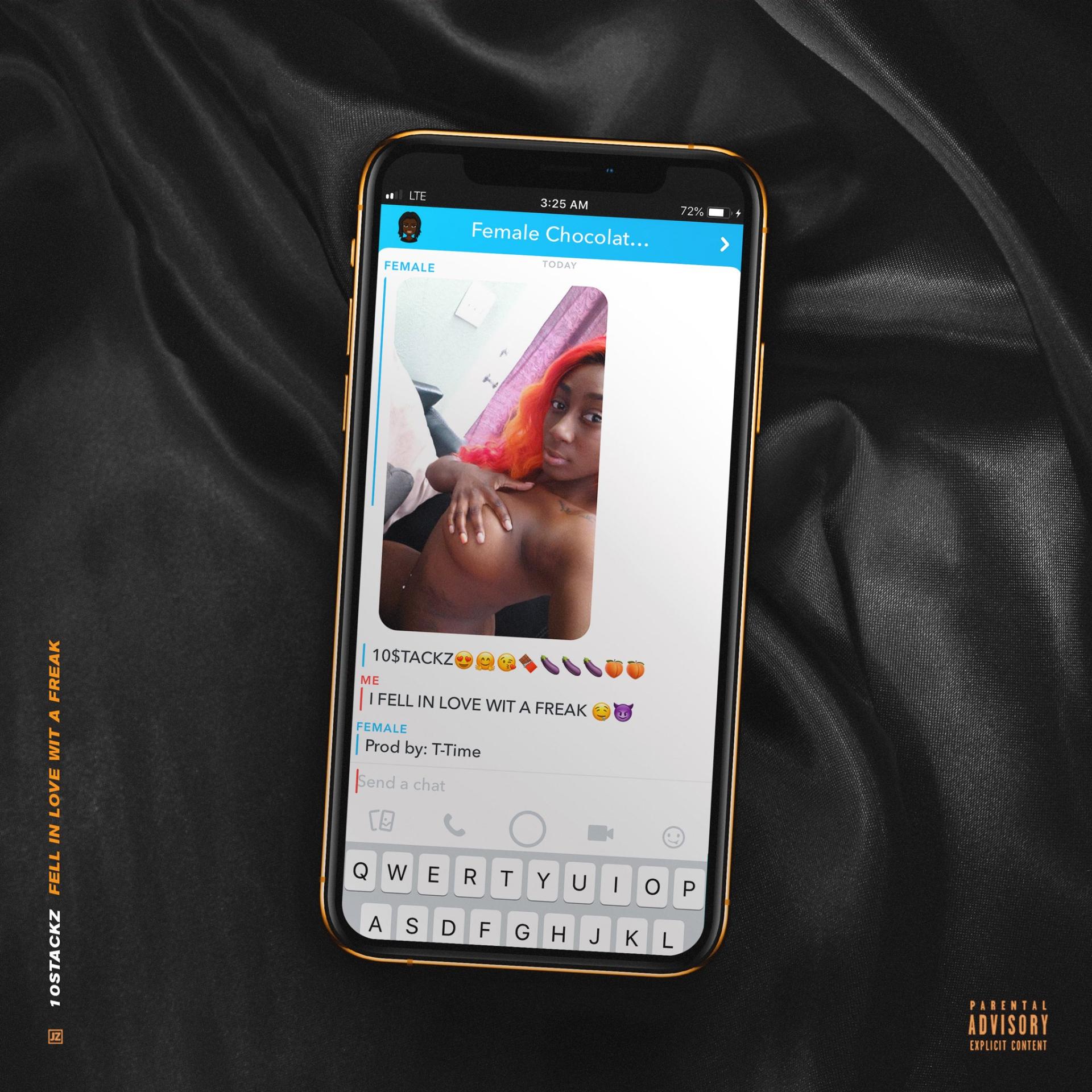 [Single] 10STACKZ - FELL IN LOVE WIT A FREAK