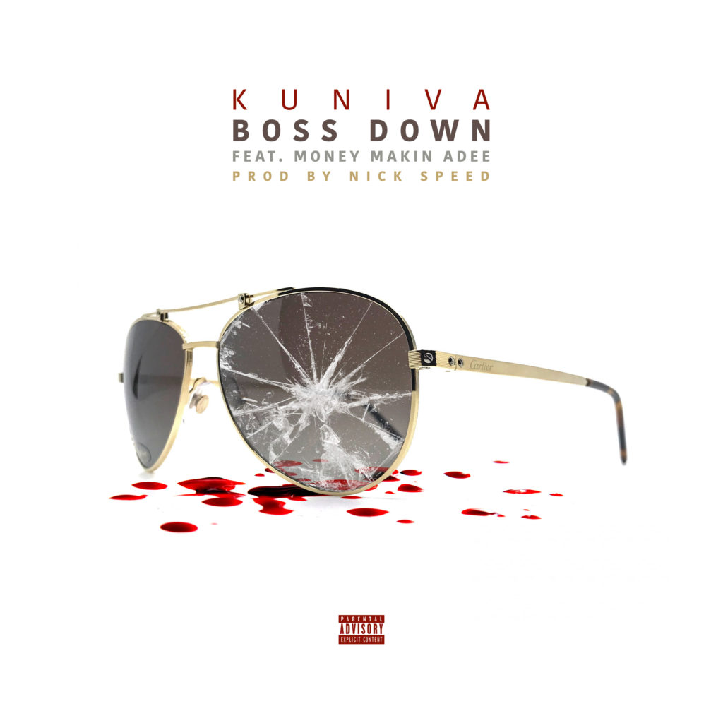 [Single] Kuniva 'Boss Down' feat. Money Makin Adee