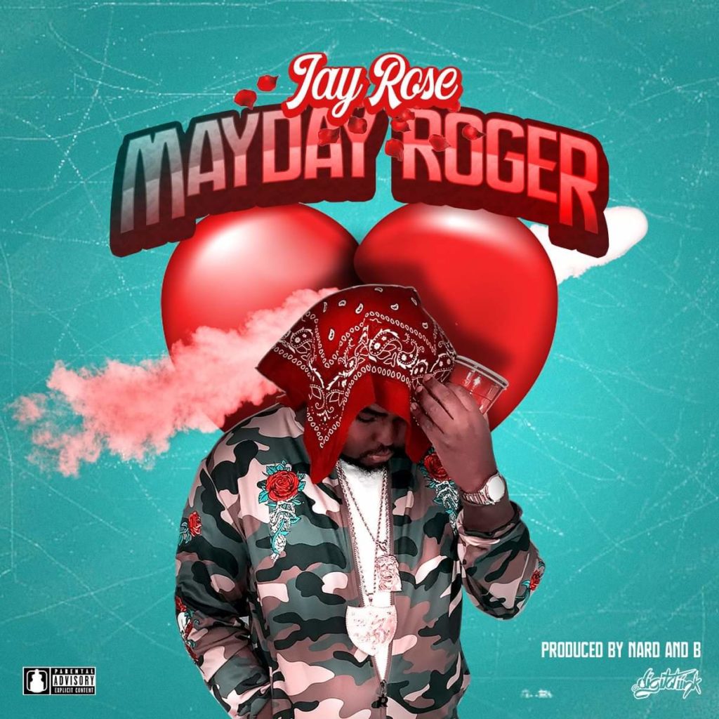 [Single] Jay Rose - MayDay Roger