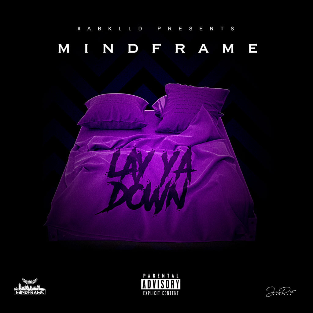 [Single] MINDFRAME - Lay Ya Down