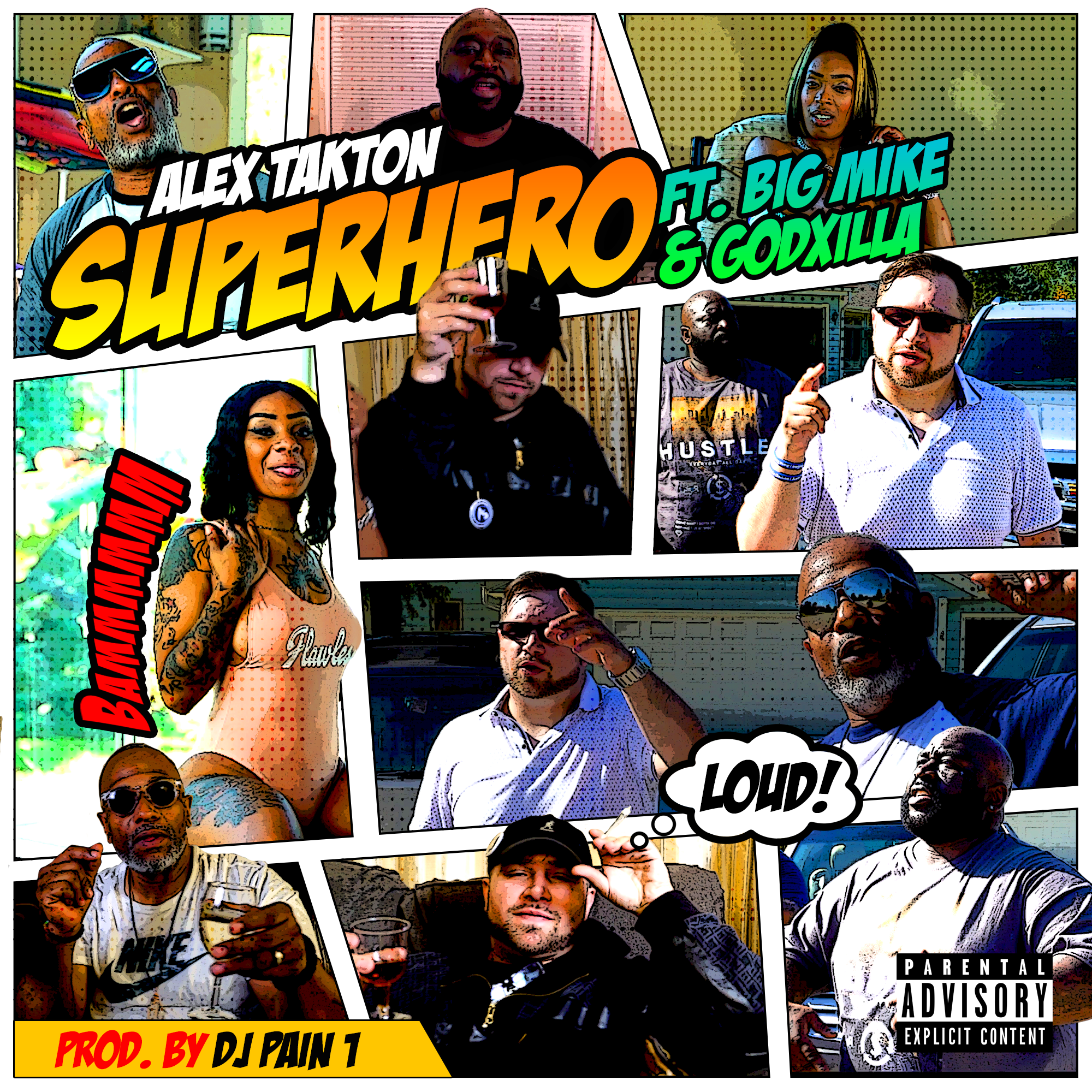 [Single] Alex Takton ft O.G. Big Mike & Godxilla - Superhero
