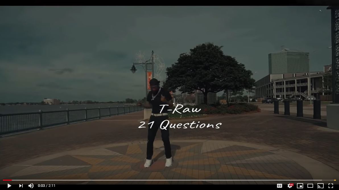 [Video] T-Raw BadAzz '21 Questions'