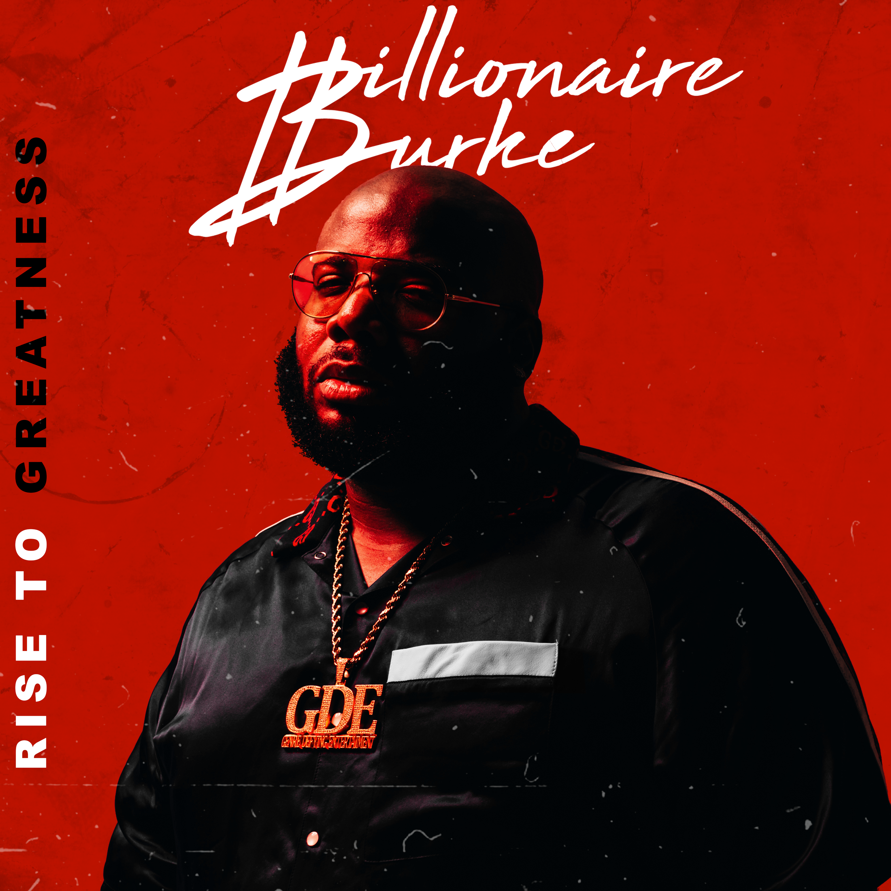 [EP] Billionaire Burke 'Rise to Greatness'