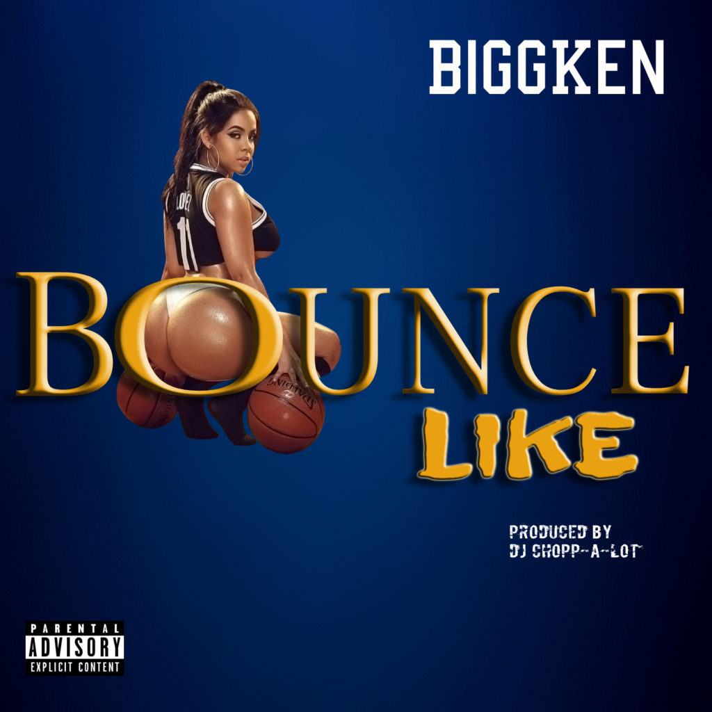 [Single] Bigg Ken - Bounce Like That