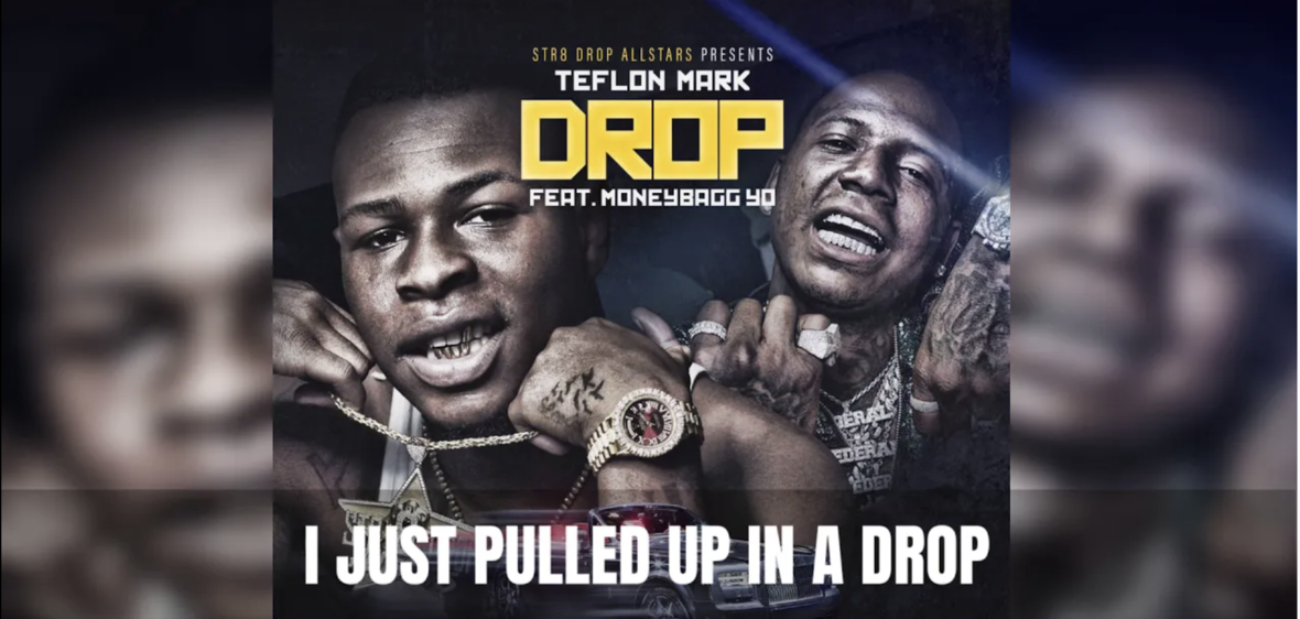 Teflon Mark ft MoneyBagg Yo - Drop Lyric Video Screenshot