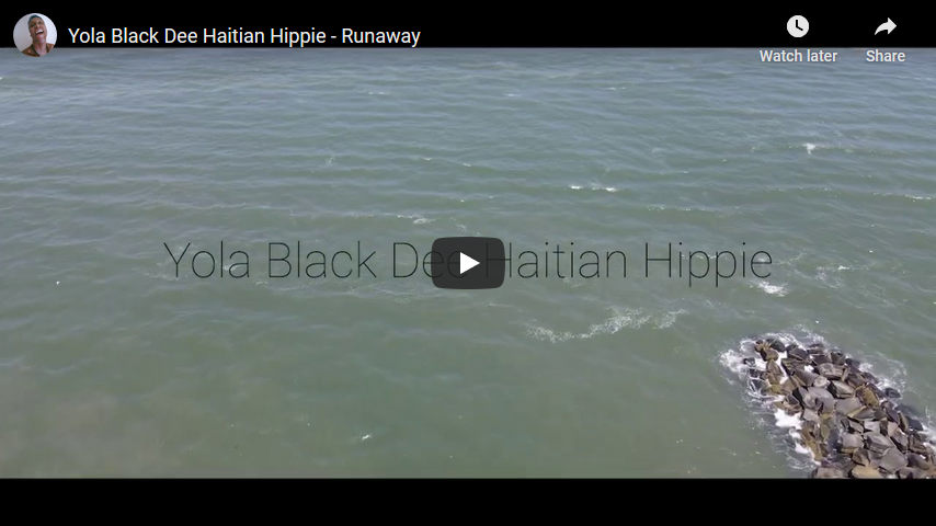 Yola Black Dee Haitian Hippie - Runaway