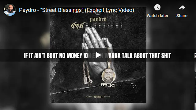 Paydro - Street Blessings Lyric Video Screen Shot