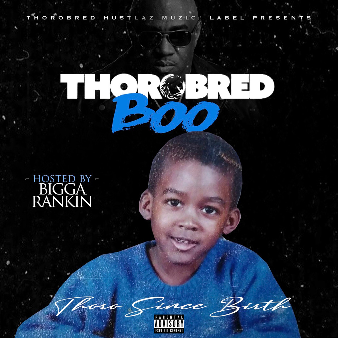Thorobred Boo - Thoro Since Birth