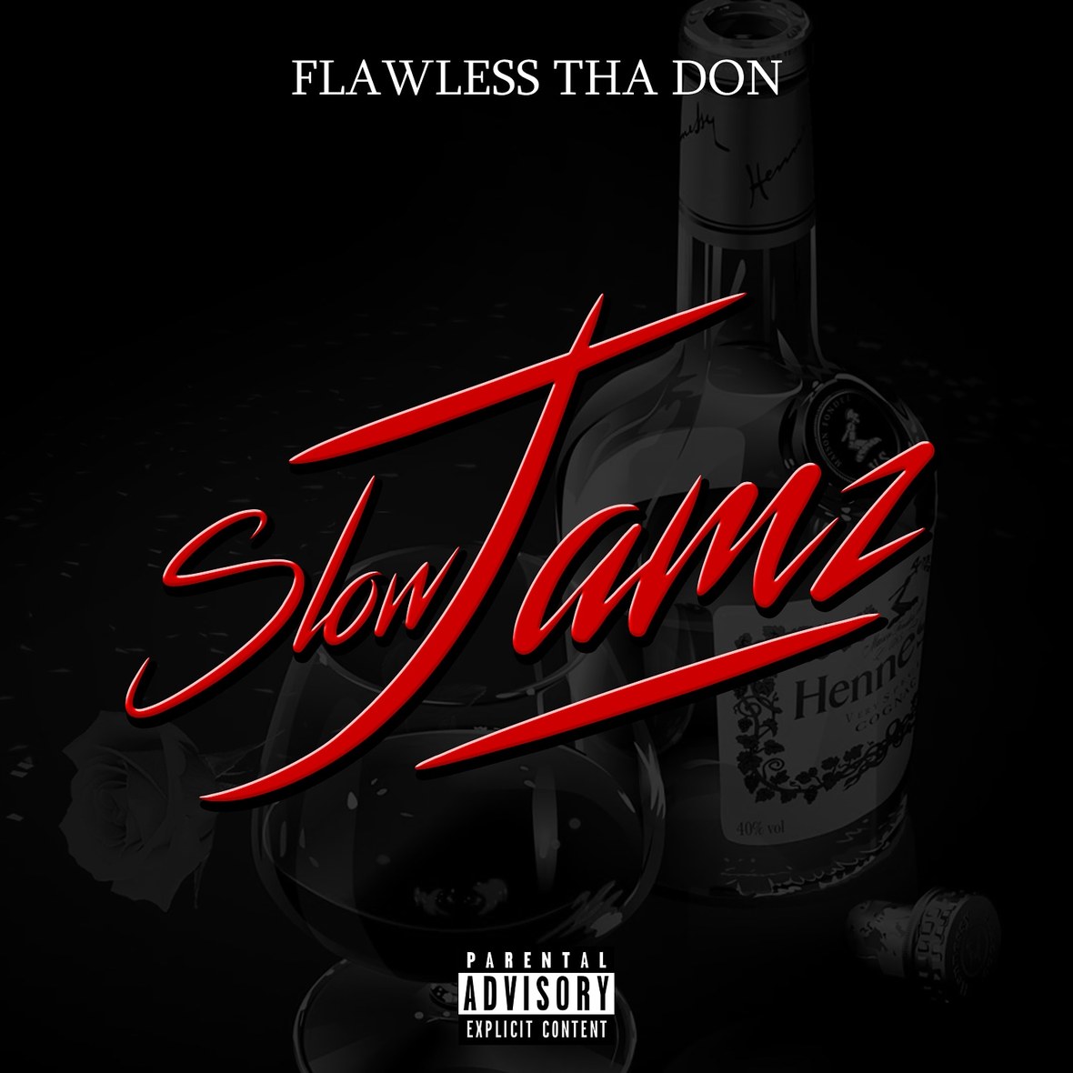 Flawless Tha Don - Slow Jamz